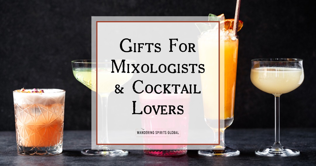 Gifts for Mixologists and Cocktail Lovers